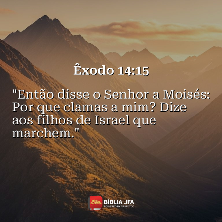 Imagem do versículo Êxodo 14:15