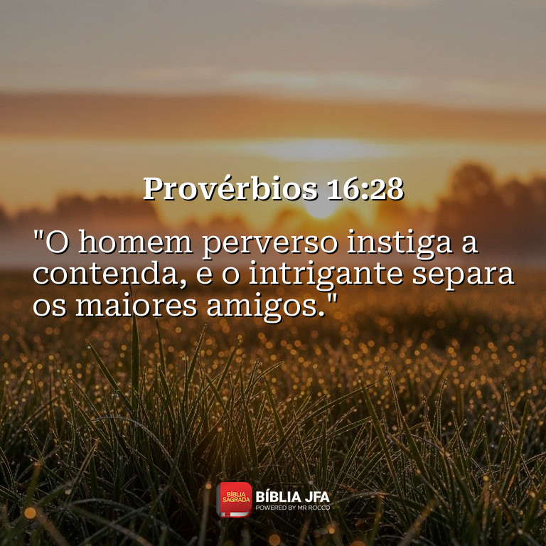 Imagem do versículo Provérbios 16:28