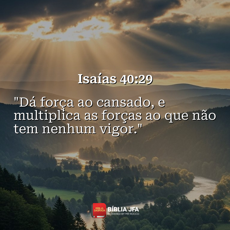 Imagem do versículo Isaías 40:29